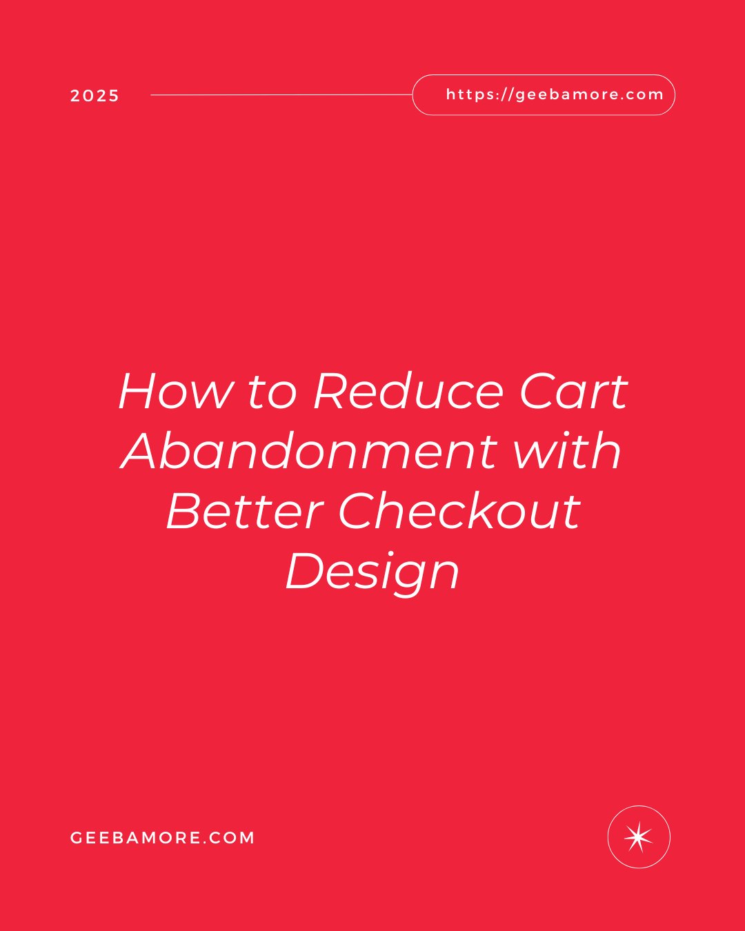 How to Reduce Cart Abandonment with Better Checkout Design