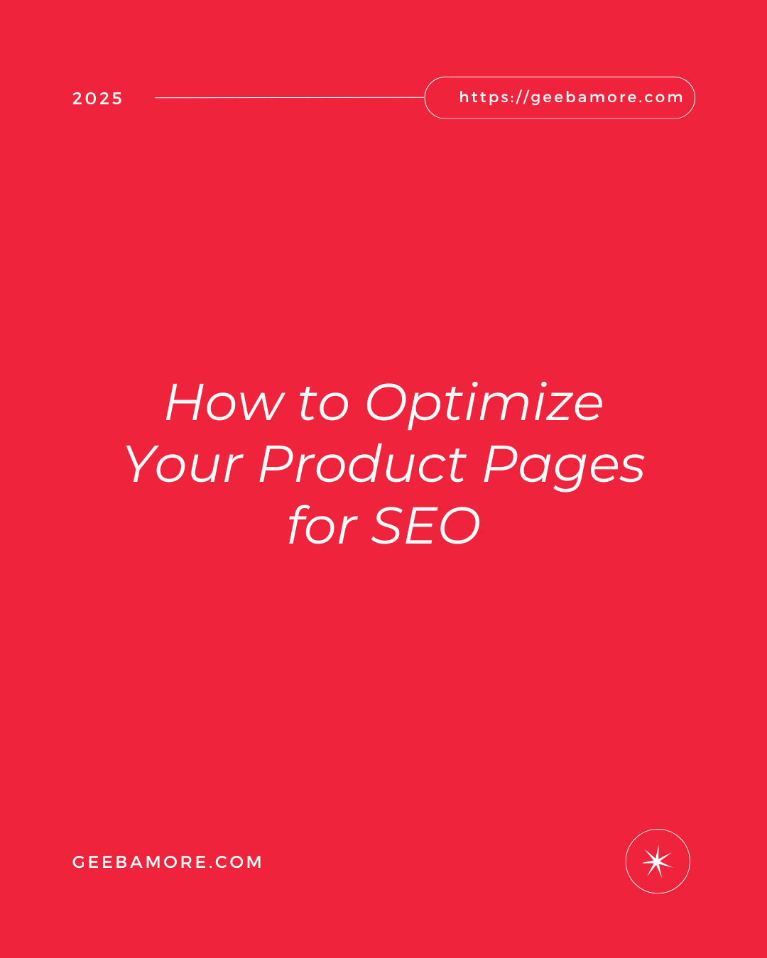 How to Optimize Your Product Pages for SEO