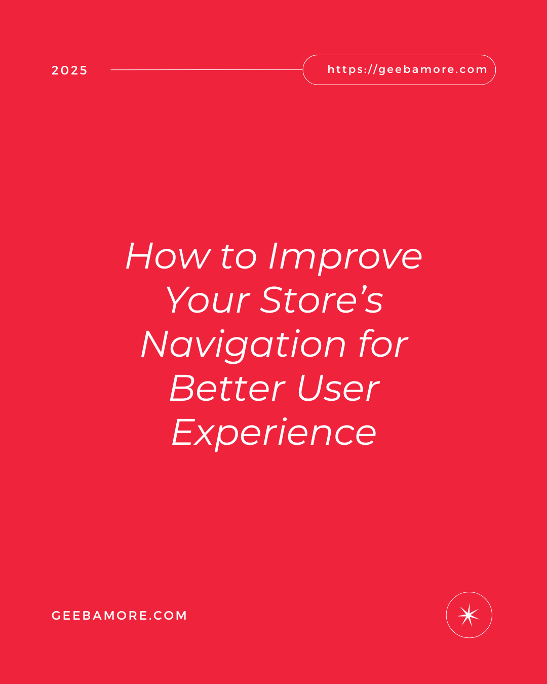 How to Improve Your Store’s Navigation for Better User Experience