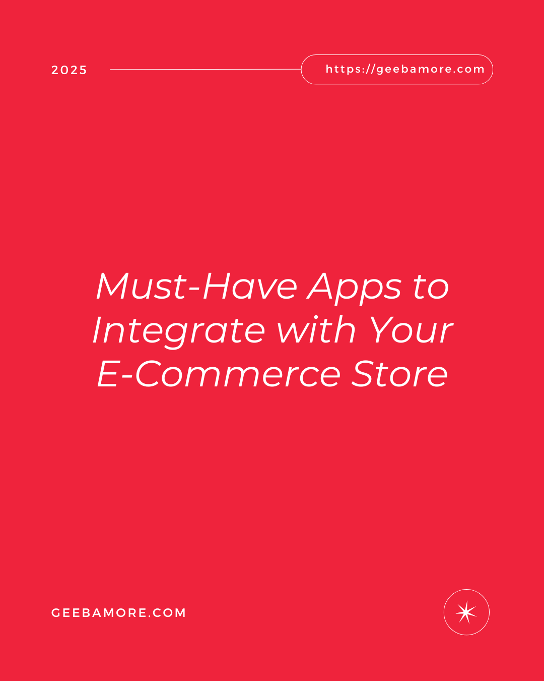 Must-Have Apps to Integrate with Your E-Commerce Store