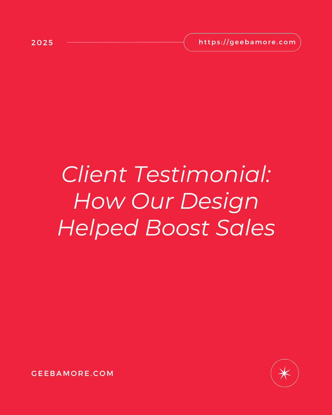 Client Testimonial: How Our Design Helped Boost Sales